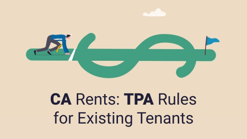 A Real Estate Professional serving Silicon Valley since 1993 | California: TPA Rent Caps Explained for Existing Tenants