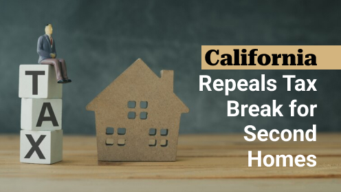 A Real Estate Professional serving Silicon Valley since 1993 | California Repeals Tax Break for Second Homes