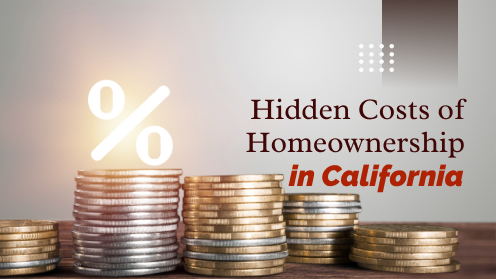 What Hidden Costs Come With Buying a California Home? | A Real Estate Professional serving Silicon Valley since 1993