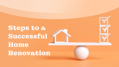 5 Key Steps to a Successful Home Renovation | A Real Estate Professional serving Silicon Valley since 1993