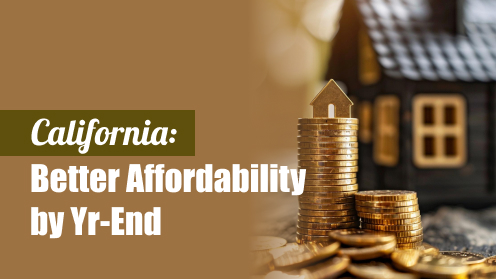 California Forecasts Better Affordability by Year-End | A Real Estate Professional serving Silicon Valley since 1993